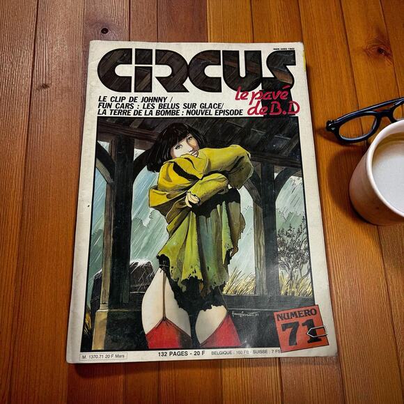 Circus French Comic Book Magazine #71 Francois Dimberton Artwork 132 PGS Le Clip - Picture 1 of 10